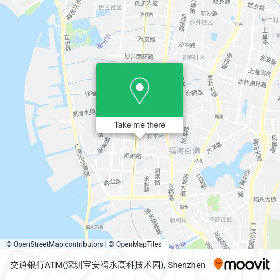 交通银行ATM(深圳宝安福永高科技术园) map