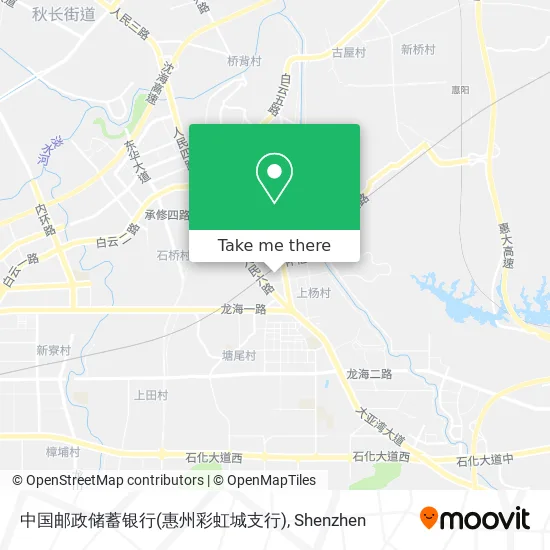 中国邮政储蓄银行(惠州彩虹城支行) map