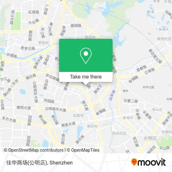 佳华商场(公明店) map