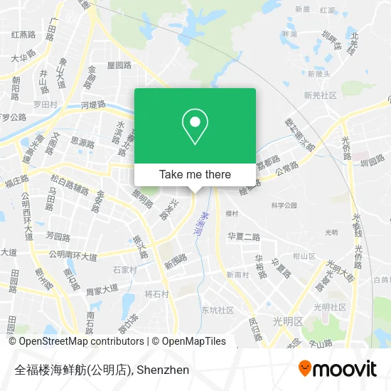 全福楼海鲜舫(公明店) map