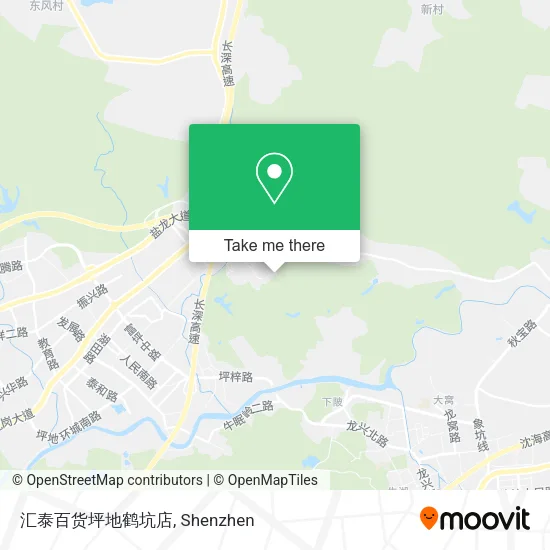 汇泰百货坪地鹤坑店 map