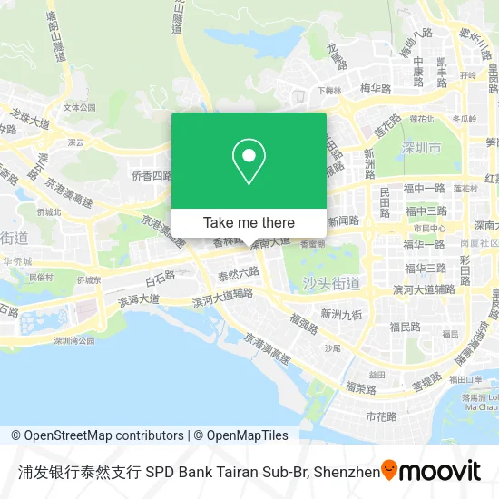浦发银行泰然支行 SPD Bank Tairan Sub-Br map