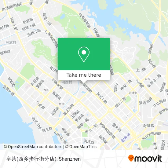 皇茶(西乡步行街分店) map