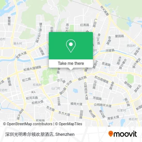 深圳光明希尔顿欢朋酒店 map
