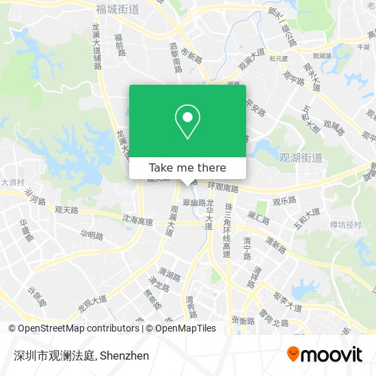 深圳市观澜法庭 map