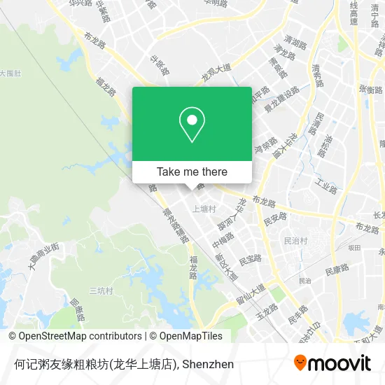 何记粥友缘粗粮坊(龙华上塘店) map