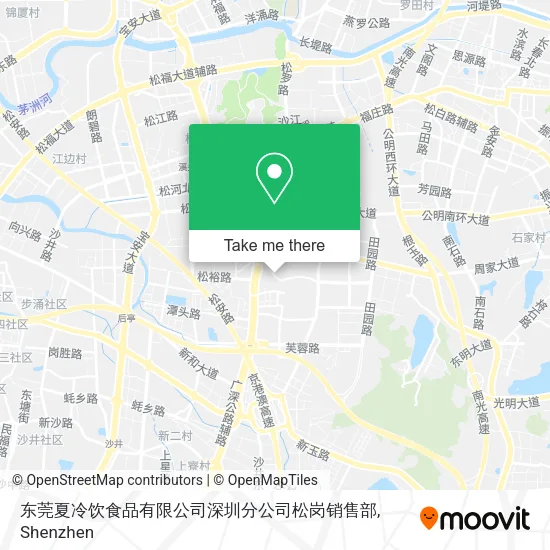 东莞夏冷饮食品有限公司深圳分公司松岗销售部 map