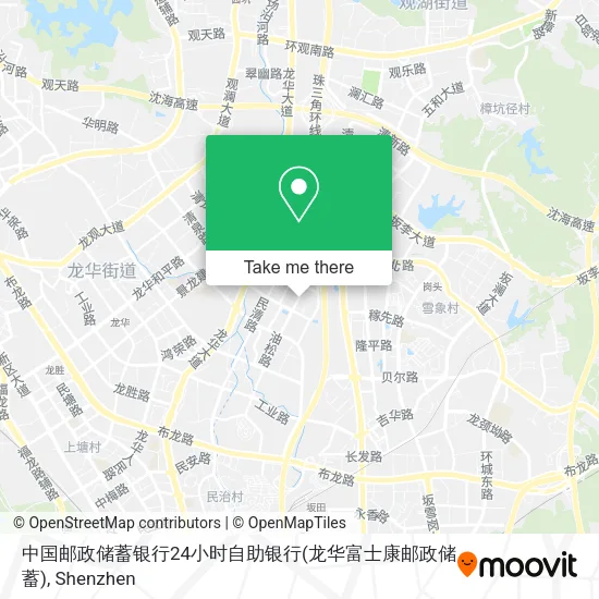 中国邮政储蓄银行24小时自助银行(龙华富士康邮政储蓄) map