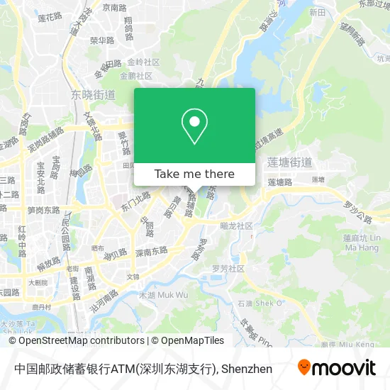 中国邮政储蓄银行ATM(深圳东湖支行) map