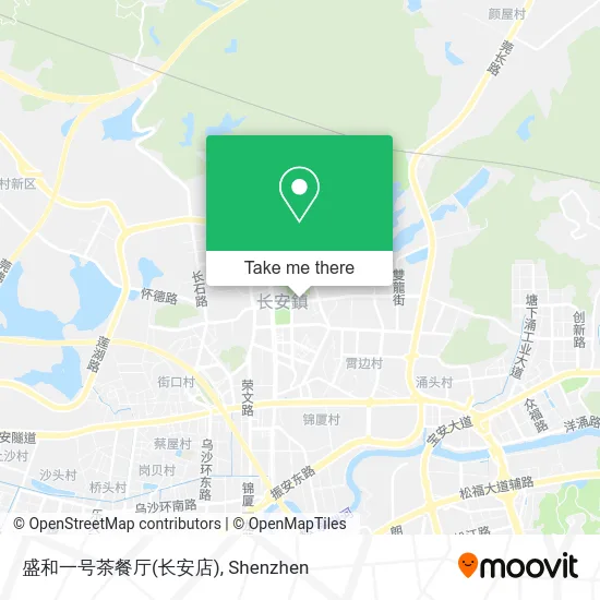 盛和一号茶餐厅(长安店) map