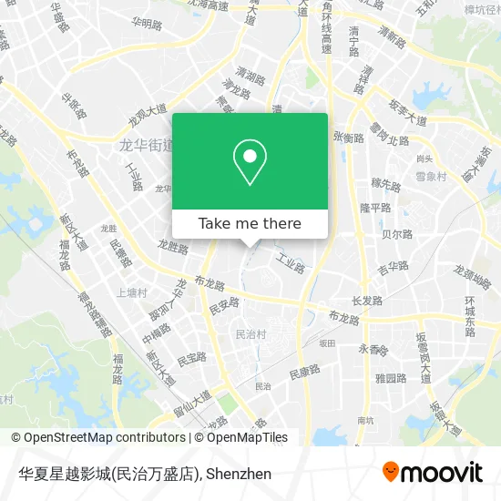 华夏星越影城(民治万盛店) map