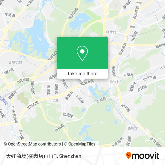 天虹商场(横岗店)-正门 map