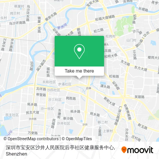 深圳市宝安区沙井人民医院后亭社区健康服务中心 map