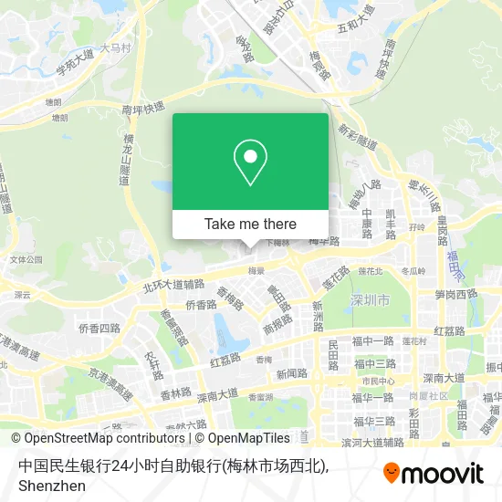 中国民生银行24小时自助银行(梅林市场西北) map