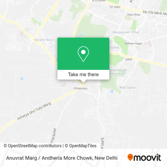 Anuvrat Marg / Andheria More Chowk map