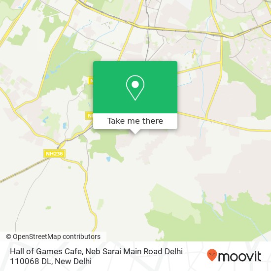 Hall of Games Cafe, Neb Sarai Main Road Delhi 110068 DL map