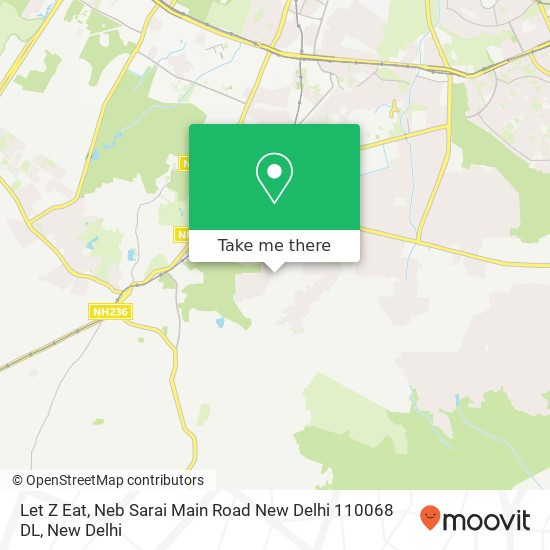 Let Z Eat, Neb Sarai Main Road New Delhi 110068 DL map