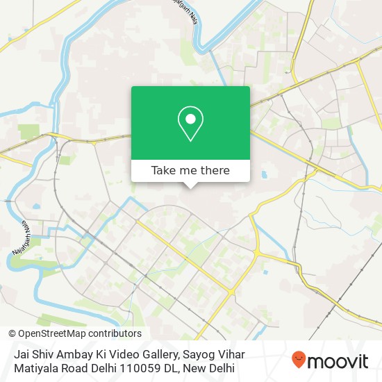 Jai Shiv Ambay Ki Video Gallery, Sayog Vihar Matiyala Road Delhi 110059 DL map