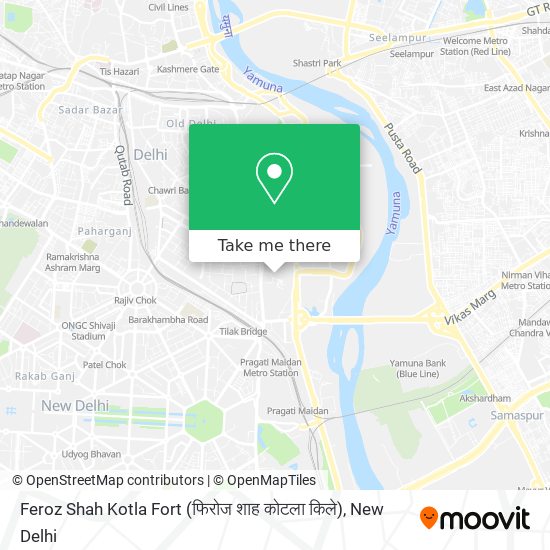 Feroz Shah Kotla Fort (फिरोज शाह कोटला किले) map