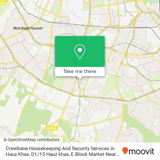 Crewbane Housekeeping And Security Services in Hauz Khas, D1 / 15 Hauz khas, E Block Market Near Geet map