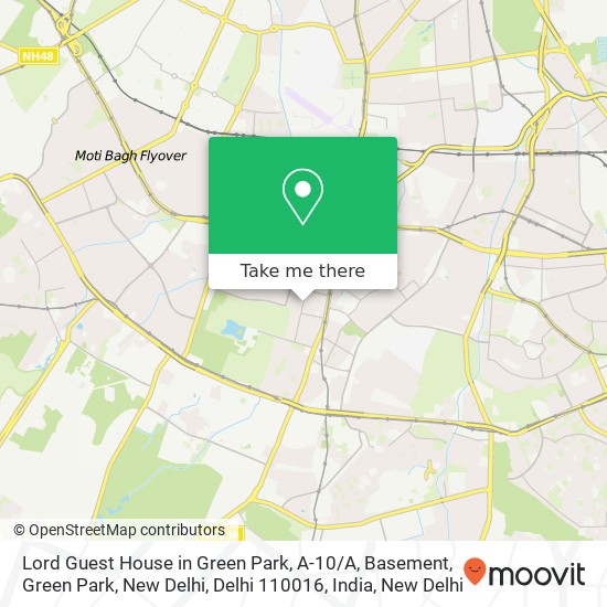 Lord Guest House in Green Park, A-10 / A, Basement, Green Park, New Delhi, Delhi 110016, India map