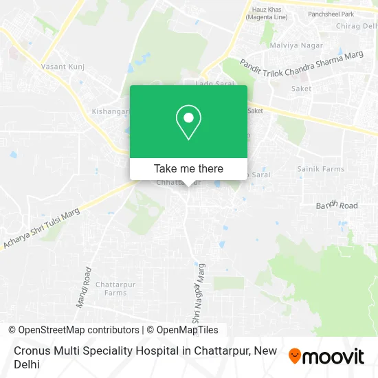 Cronus Multi Speciality Hospital in Chattarpur map