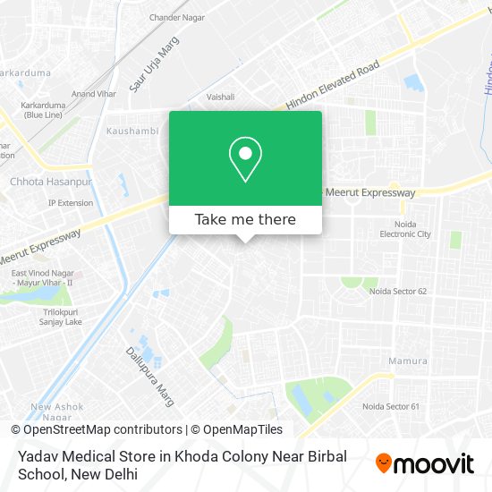 Yadav Medical Store in Khoda Colony Near Birbal School map