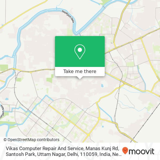 Vikas Computer Repair And Service, Manas Kunj Rd, Santosh Park, Uttam Nagar, Delhi, 110059, India map