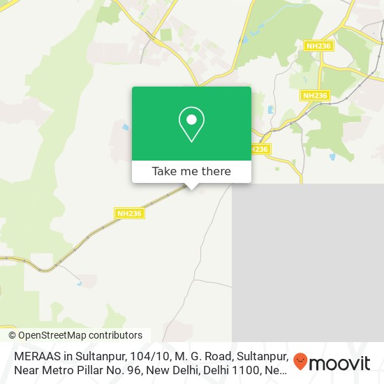 MERAAS in Sultanpur, 104 / 10, M. G. Road, Sultanpur, Near Metro Pillar No. 96, New Delhi, Delhi 1100 map