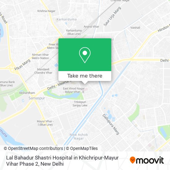 Lal Bahadur Shastri Hospital in Khichripur-Mayur Vihar Phase 2 map