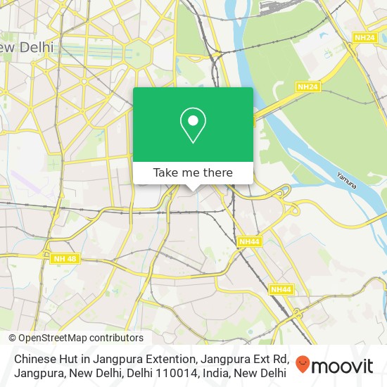 Chinese Hut in Jangpura Extention, Jangpura Ext Rd, Jangpura, New Delhi, Delhi 110014, India map