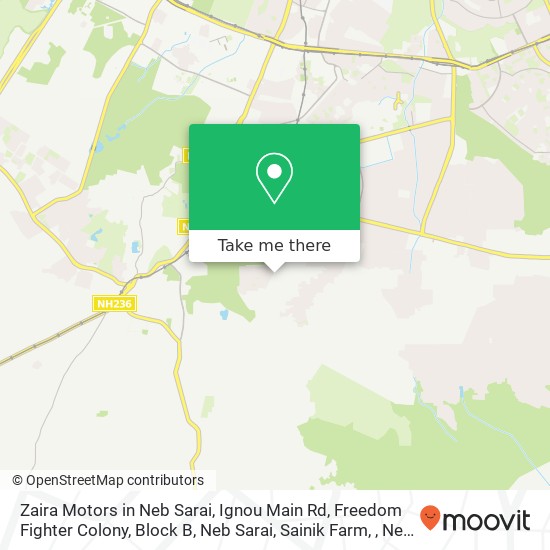 Zaira Motors in Neb Sarai, Ignou Main Rd, Freedom Fighter Colony, Block B, Neb Sarai, Sainik Farm, map