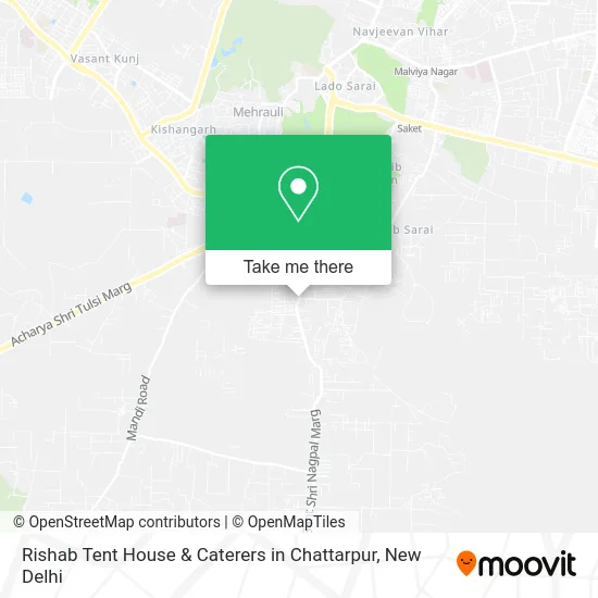Rishab Tent House & Caterers in Chattarpur map