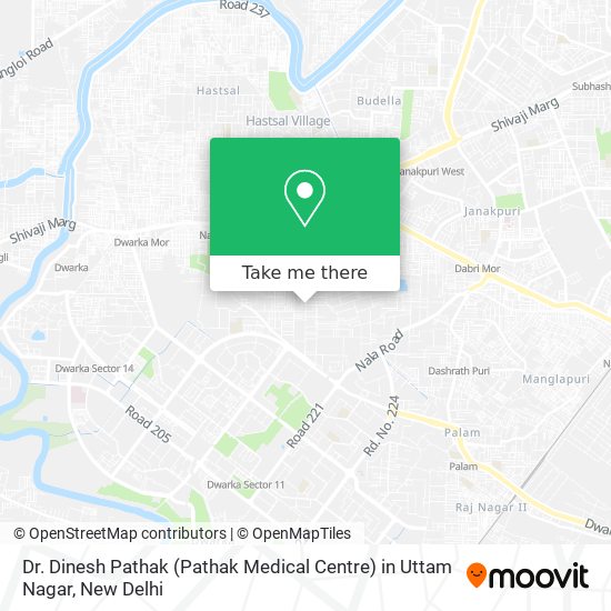 Dr. Dinesh Pathak (Pathak Medical Centre) in Uttam Nagar map