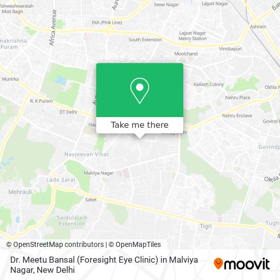 Dr. Meetu Bansal (Foresight Eye Clinic) in Malviya Nagar map