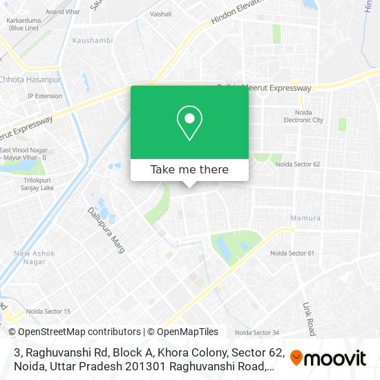 3, Raghuvanshi Rd, Block A, Khora Colony, Sector 62, Noida, Uttar Pradesh 201301 Raghuvanshi Road map
