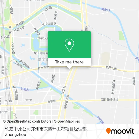 铁建中原公司郑州市东四环工程项目经理部 map