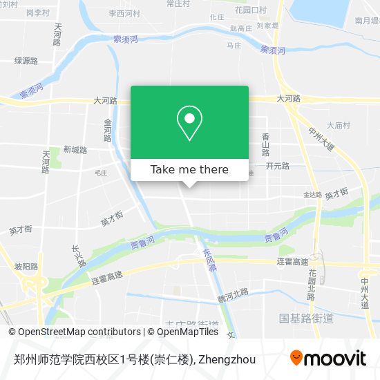 郑州师范学院西校区1号楼(崇仁楼) map