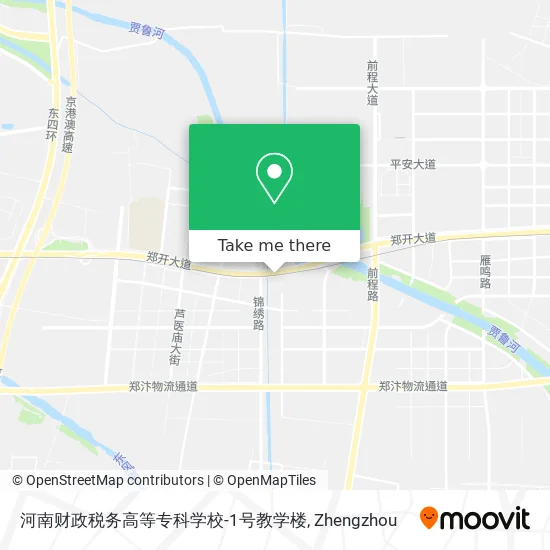 河南财政税务高等专科学校-1号教学楼 map