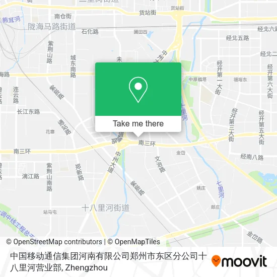 中国移动通信集团河南有限公司郑州市东区分公司十八里河营业部 map