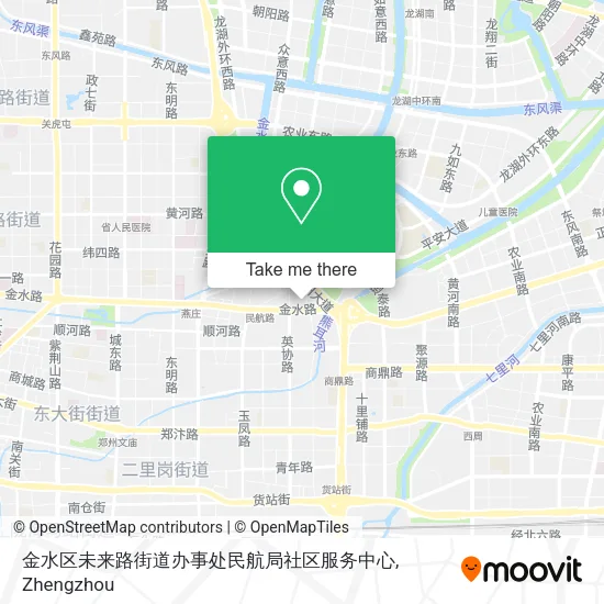 金水区未来路街道办事处民航局社区服务中心 map
