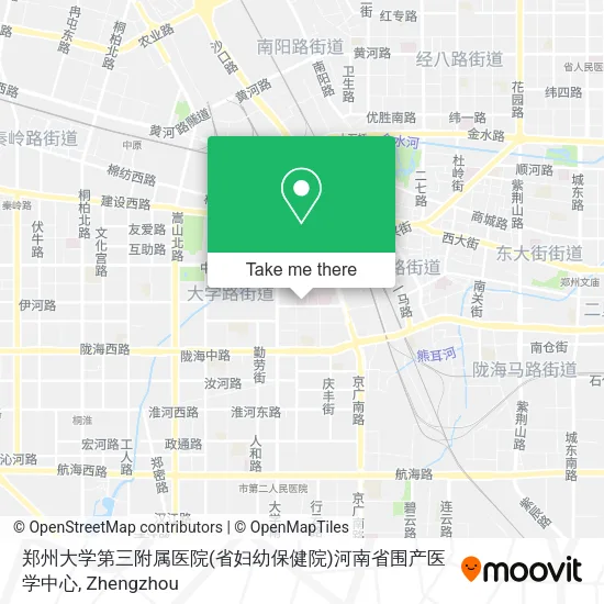 郑州大学第三附属医院(省妇幼保健院)河南省围产医学中心 map