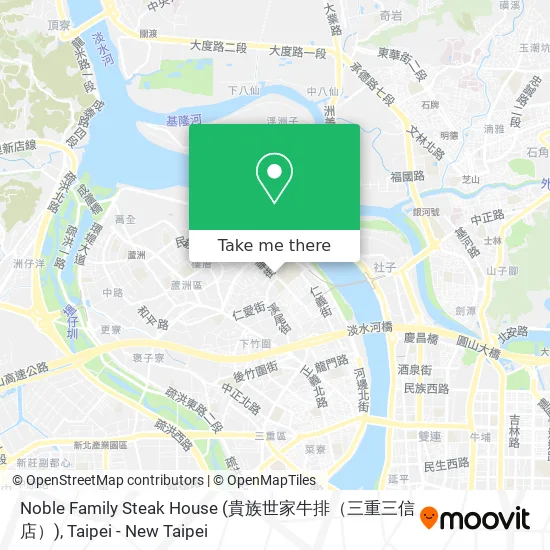 Noble Family Steak House (貴族世家牛排（三重三信店）) map