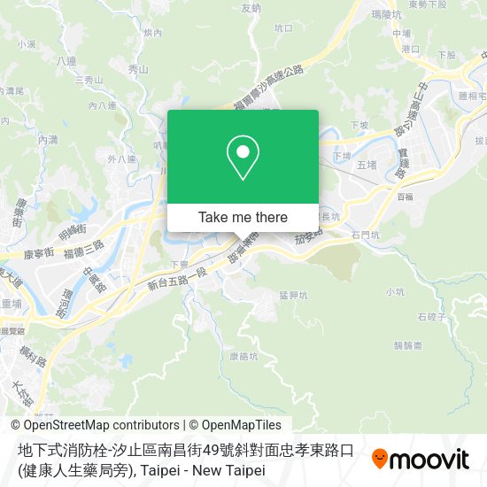 地下式消防栓-汐止區南昌街49號斜對面忠孝東路口(健康人生藥局旁)地圖
