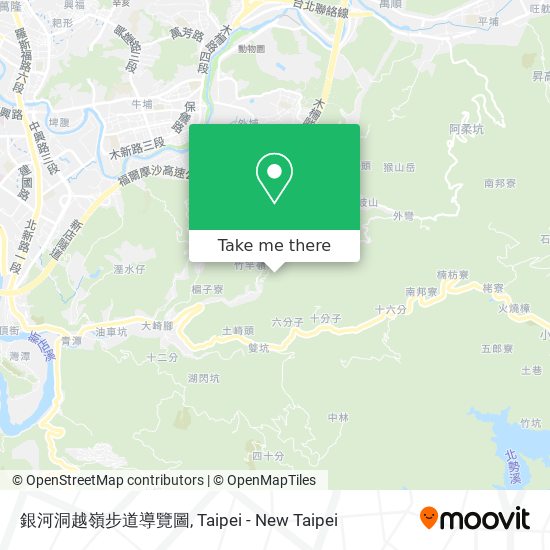 銀河洞越嶺步道導覽圖 map