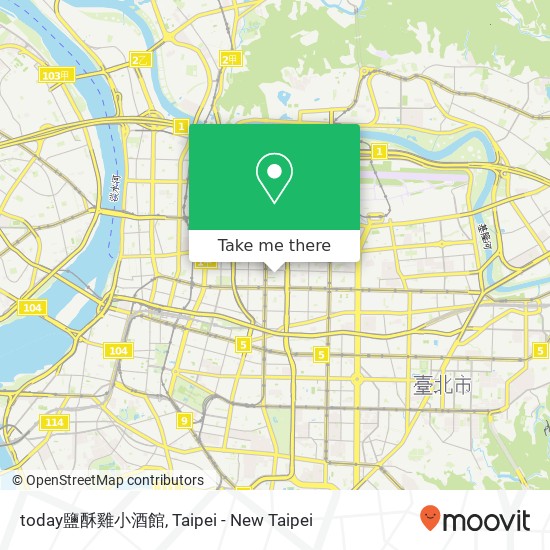 today鹽酥雞小酒館 map