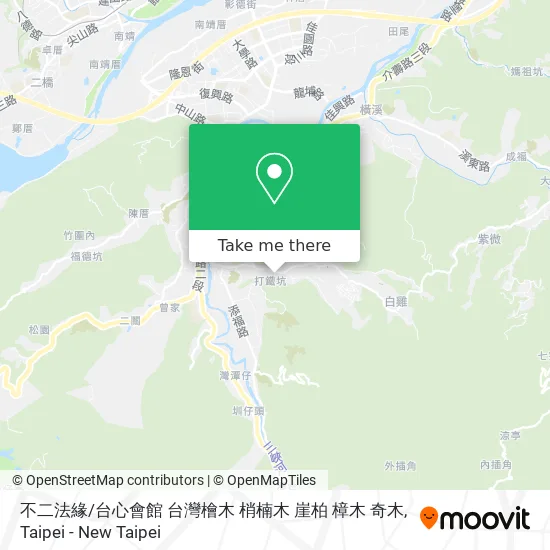 不二法緣/台心會館 台灣檜木 梢楠木 崖柏 樟木 奇木 map