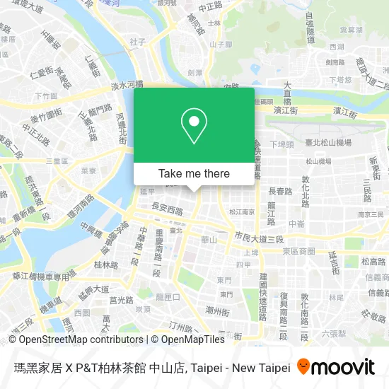 瑪黑家居 X P&T柏林茶館 中山店地圖