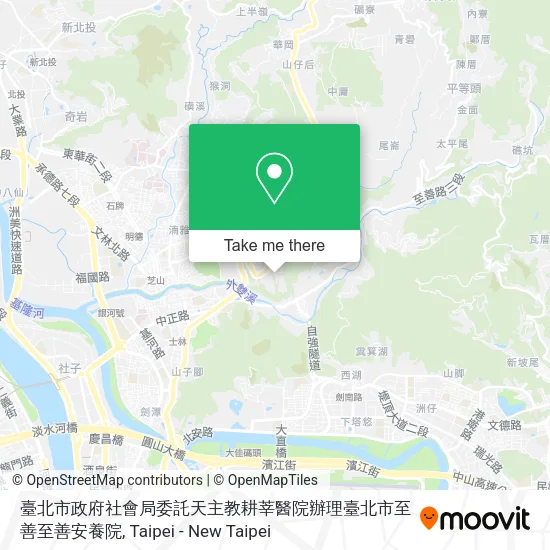 臺北市政府社會局委託天主教耕莘醫院辦理臺北市至善至善安養院地圖