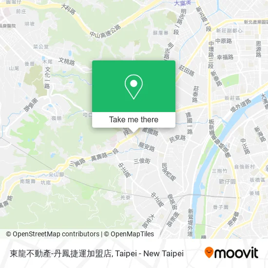 東龍不動產-丹鳳捷運加盟店 map
